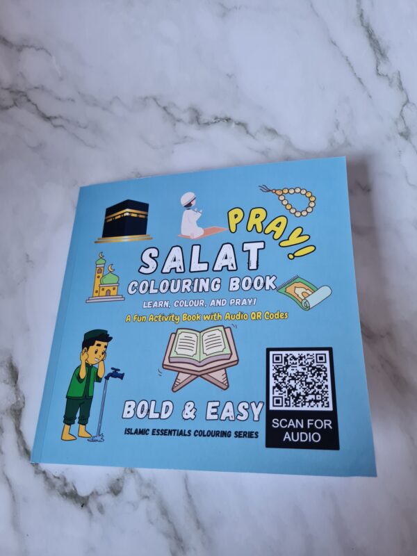 Salat Colouring Book: Learn, Colour, and Pray! | Bold & Easy Islamic Activity Book for Kids & Adults