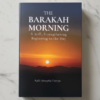 The Barakah Morning Islamic morning book shown in a calm, minimalist setting