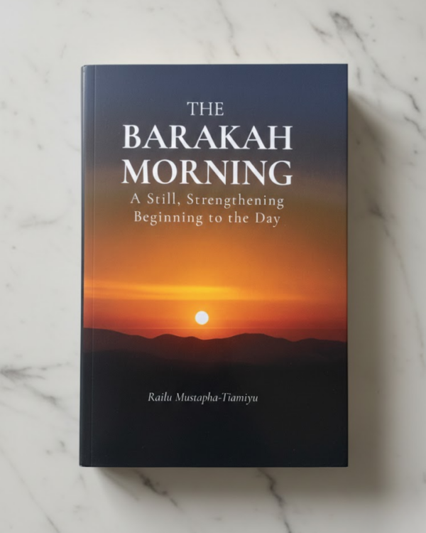 The Barakah Morning Islamic morning book shown in a calm, minimalist setting